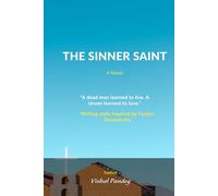 THE SINNER SAINT: A Novel of Redemption writing style Fyodor Dostoevsky.