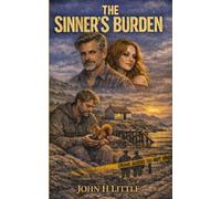 The Sinner's Burden: Trust No One. Question Everything.