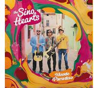 The Sino Hearts - Mondo Paradiso
