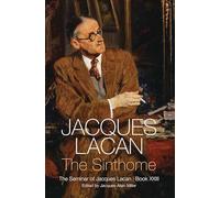 The Sinthome: The Seminar of Jacques Lacan (23)