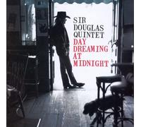 The Sir Douglas Quintet Daydreaming at Midnight