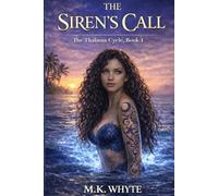 The Siren's Call: The Thalassa Cycle, Book 1