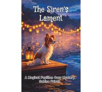 The Siren's Lament: A Magical Papillon Mystery