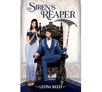 The Siren's Reaper: A Fated mates Reverse Grumpy x Sunshine romance: 2