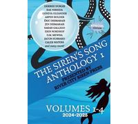 The Siren's Song: Anthology 1: Volumes 1-4