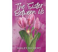 The Sister Between Us (Watercolor Cover)