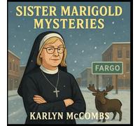 The Sister Marigold Mysteries: The Fishermans Folly