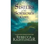 The Sisters of The Sorrows Cove