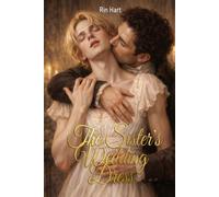 The Sister's Wedding Dress: An MM Regency Historical Romance Book 2