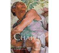 The Sistine Chapel. Ediz. a colori