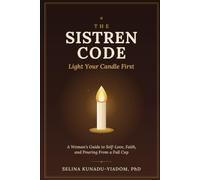 The Sistren Code: Light Your Candle First