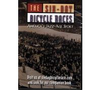 The Six-Day Bicycle Races