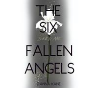 The Six Fallen Angels Band 2: Isabell & Nate