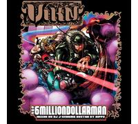 THE SIX MTHE SIX MILLION DOLLAR MAN MIXED BY DJ J-SCHEME, HOSTED BY NIPPS