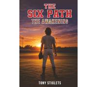 The Six Path: The Awakening