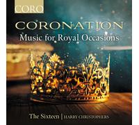 The Sixteen Coronation: Music for Royal Occasions (CD) Album