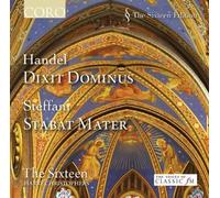 The Sixteen - Handel: Dixit Dominus / Steffani: Stabat Mater
