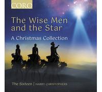 The Sixteen The Wise Men and the Star: A Christmas Collection (CD) Album