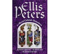 The Sixth Cadfael Omnibus: The Heretic's Apprentice, The Potter's Field, The
