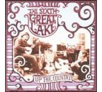 The Sixth Great Lake - Up the Country