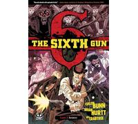 The sixth gun. Incroci (Vol. 2)