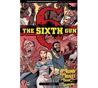 The sixth gun. Vol. 3: Legami