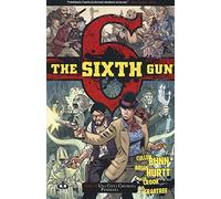 The sixth gun. Una città chiamata Penitenza (Vol. 4)