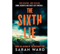 The Sixth Lie: A gripping Welsh crime thriller