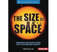 The Size of Space: Measuring Our Solar System With the Planetary Society