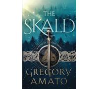 The Skald: A Spear of the Gods Story: 0