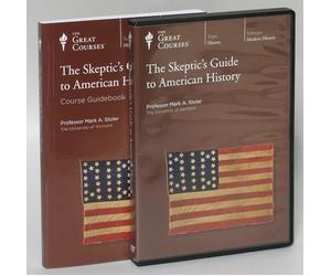 The Skeptic's Guide to American History (Great Courses) (Teaching Company) (Course Number 8588 DVD) (Teaching Company)