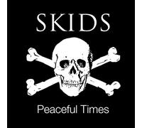 THE SKIDS - Peaceful Time