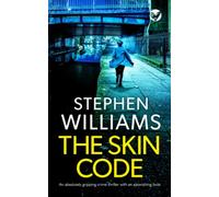 THE SKIN CODE an absolutely gripping crime thriller with an astonishing twist