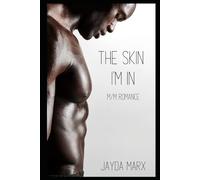 The Skin I'm In