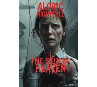 The Skin Of Heaven: Where Mercy Ends and Horror Begins