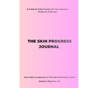 THE SKIN PROGRESS JOURNAL: A 6-Month Daily Tracker for Your Routine, Products & Results - Purple & Grey