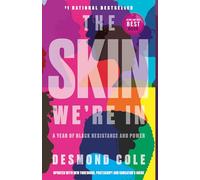 The Skin We're In: A Year of Black Resistance and Power