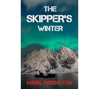 The Skipper's Winter: Book Three In The Skipper Series