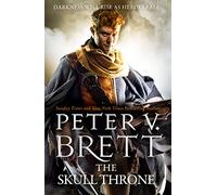 Peter V. Brett The Skull Throne (Tascabile) Demon Cycle
