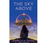 The Sky Above: 1