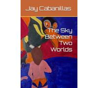 The Sky Between Two Worlds