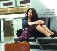 The Sky Could Send You by Roberts, Sherri (2006-02-07)