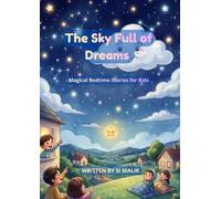 The Sky Full of Dreams