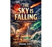 The Sky is Falling