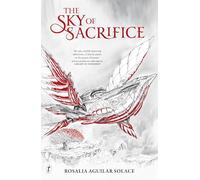 The Sky of Sacrifice: Book of Wisdom: Book 2