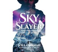 The Sky-Slayer: 2