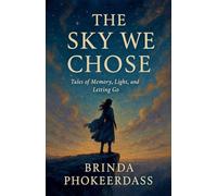 The Sky We Chose
