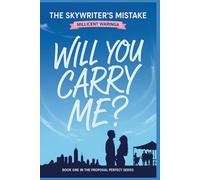 The Skywriter's Mistake: Will you Carry Me?