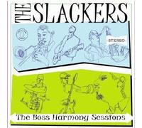 The Slackers - The Boss Harmony Sessions [CD by The Slackers (2008-02-22)