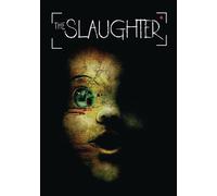 The Slaughter (DVD) Tonia De Micco Samuel Kay Nadia Rahman Janice Quinol
